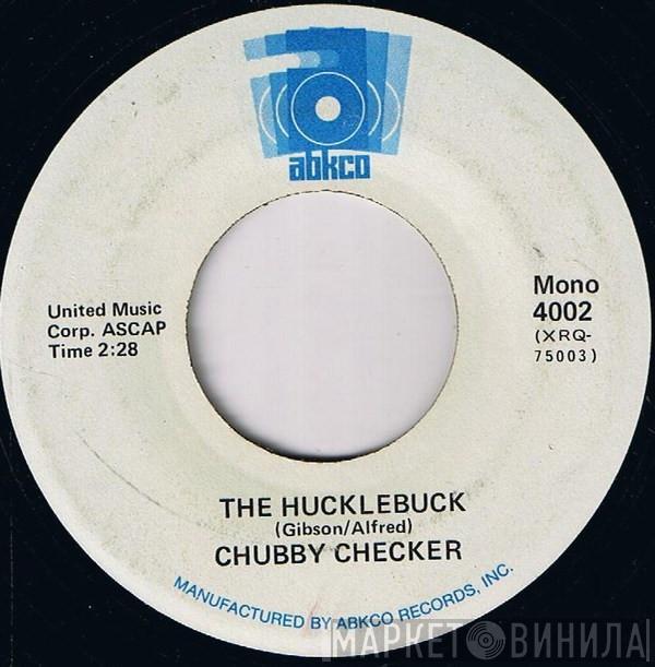 Chubby Checker - The Hucklebuck / Pony Time