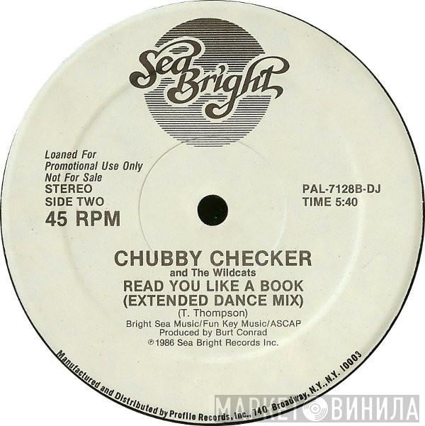 Chubby Checker, The Wildcats  - Read You Like A Book