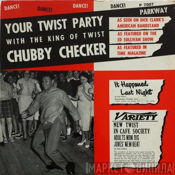 Chubby Checker - Your Twist Party (With The King Of Twist)