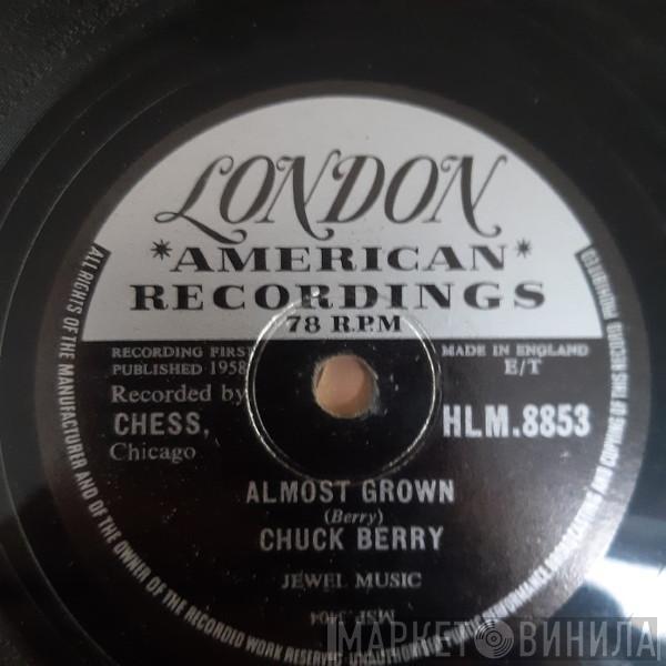  Chuck Berry  - Little Queenie / Almost Grown
