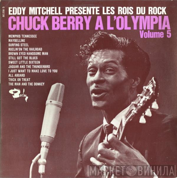  Chuck Berry  - A L'Olympia