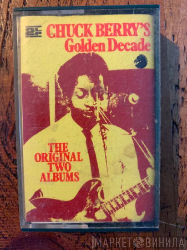 Chuck Berry - Chuck Berry's Golden Decade (The Original Two Albums)