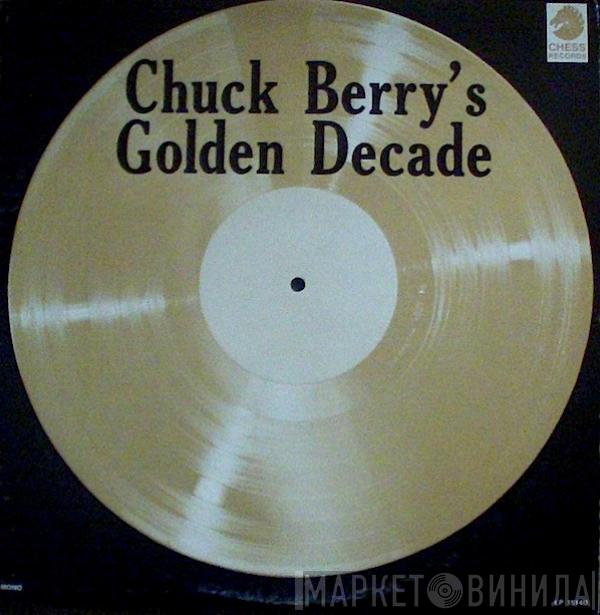  Chuck Berry  - Chuck Berry's Golden Decade