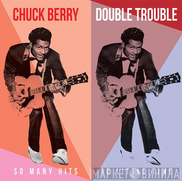  Chuck Berry  - Double Trouble