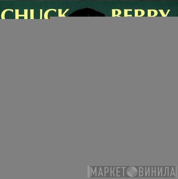  Chuck Berry  - Fruit Of The Vine