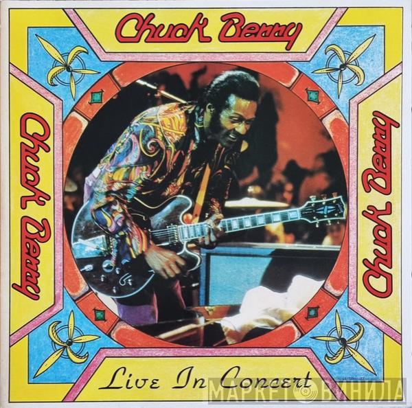 Chuck Berry - Live In Concert