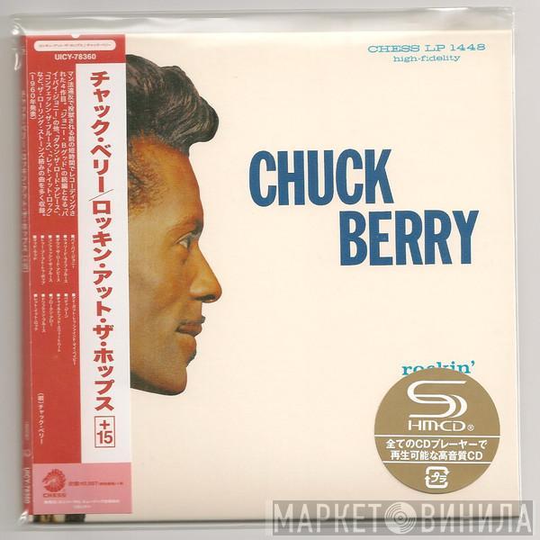  Chuck Berry  - Rockin' at The Hops