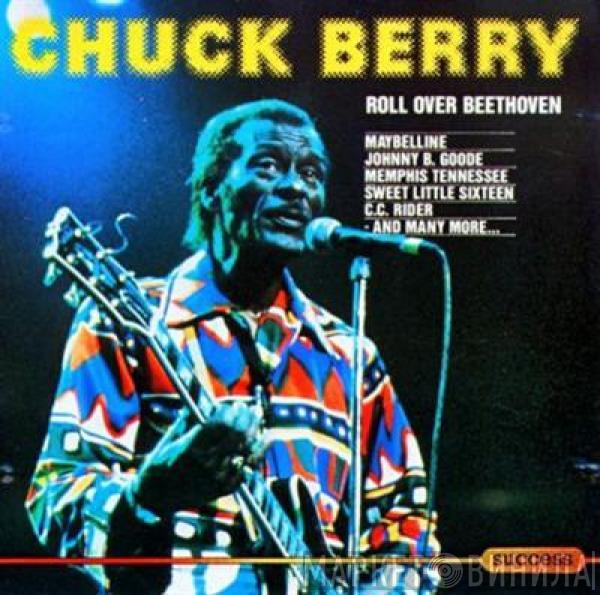  Chuck Berry  - Roll Over Beethoven