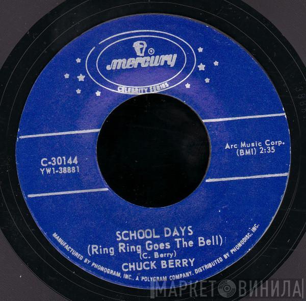 Chuck Berry - School Days (Ring Ring Goes The Bell) / Memphis