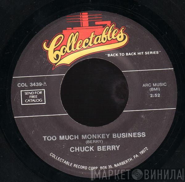 Chuck Berry - Too Much Monkey Business / Brown Eyed Handsome Man