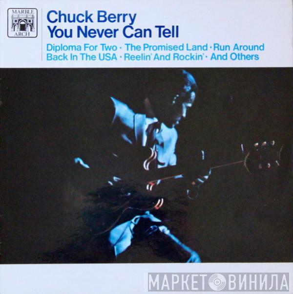 Chuck Berry - You Never Can Tell