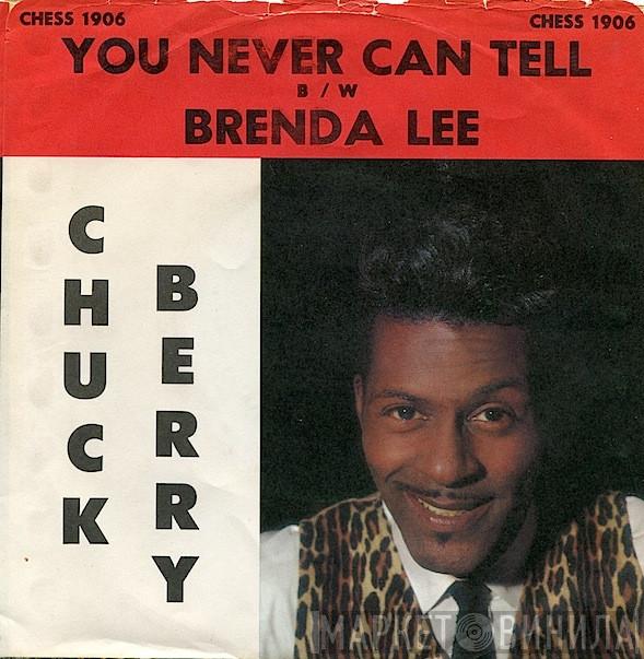  Chuck Berry  - You Never Can Tell