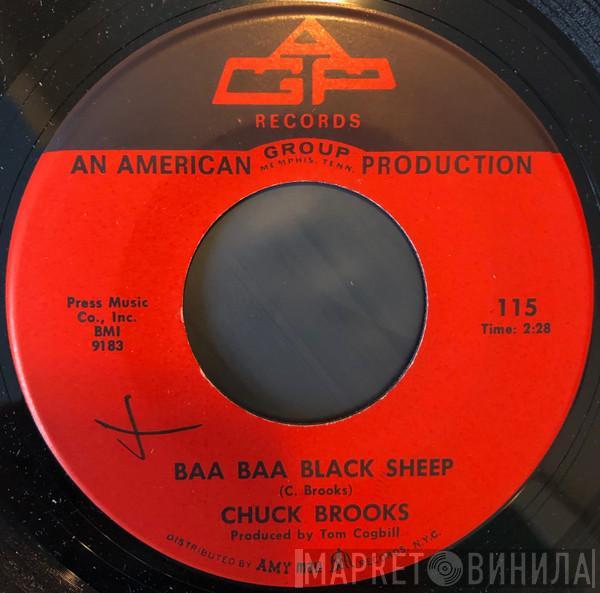  Chuck Brooks  - Baa Baa Black Sheep / I've Got To Get Myself Together