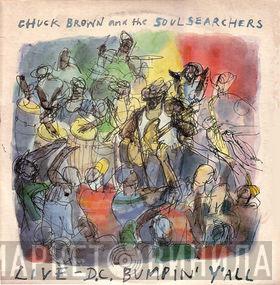 Chuck Brown & The Soul Searchers - Live - D.C. Bumpin' Y'All