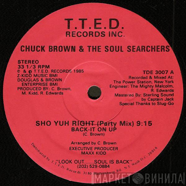 Chuck Brown & The Soul Searchers - Sho Yuh Right (Back-It On Up)