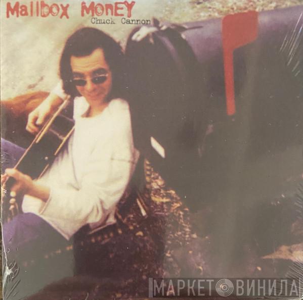 Chuck Cannon - Mailbox Money