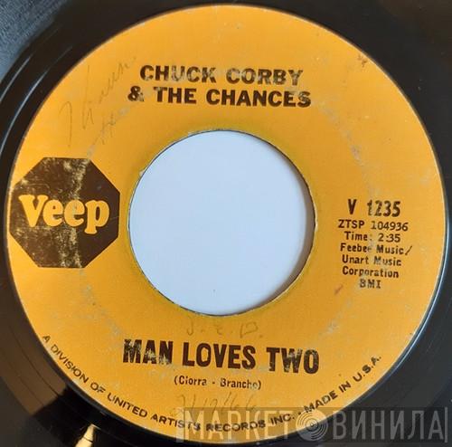 Chuck Corby & The Chances - Man Loves Two / Happy Go Lucky
