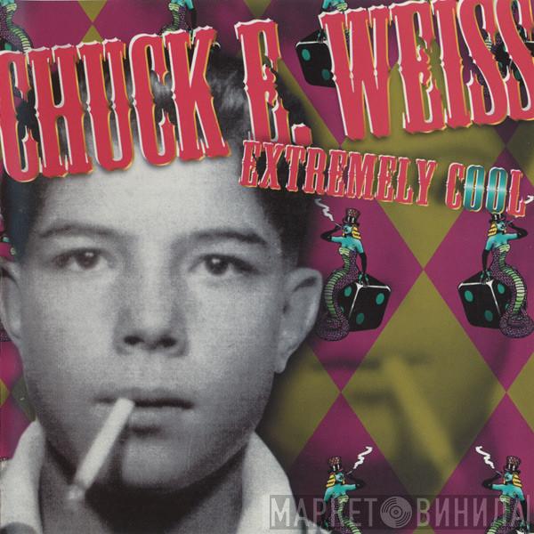 Chuck E. Weiss - Extremely Cool