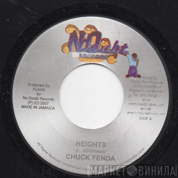 Chuck Fender, Teflon  - Heights / Its Been A While