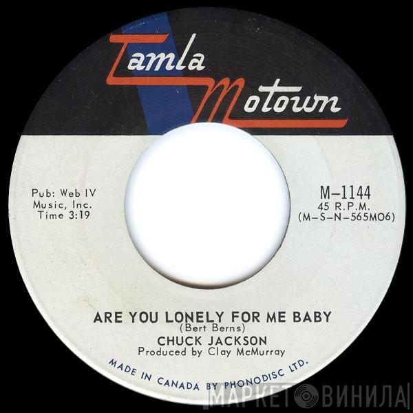  Chuck Jackson  - Are You Lonely For Me Baby / Your Wonderful Love