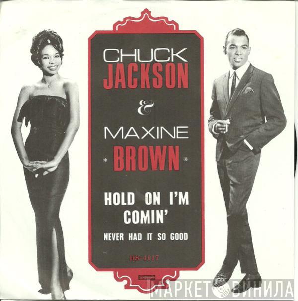 Chuck Jackson, Maxine Brown - Hold On I'm Comin' / Never Had It So Good