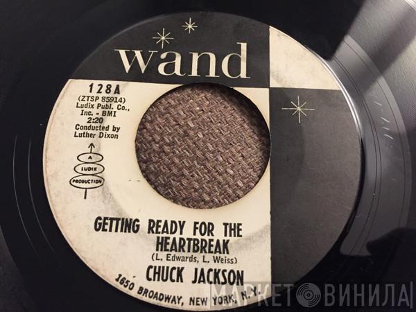 Chuck Jackson - Getting Ready For The Heartbreak