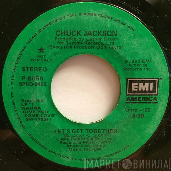 Chuck Jackson - Let's Get Together