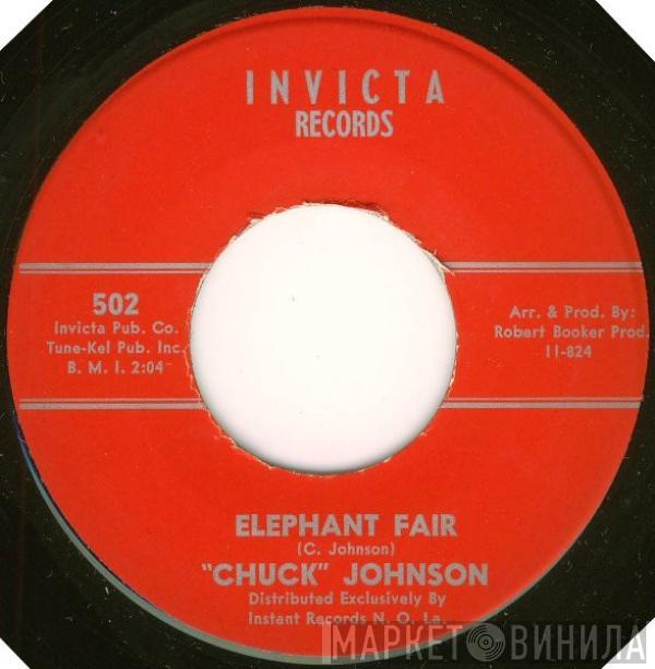 Chuck Johnson  - For The Love Of Heaven / Elephant Fair