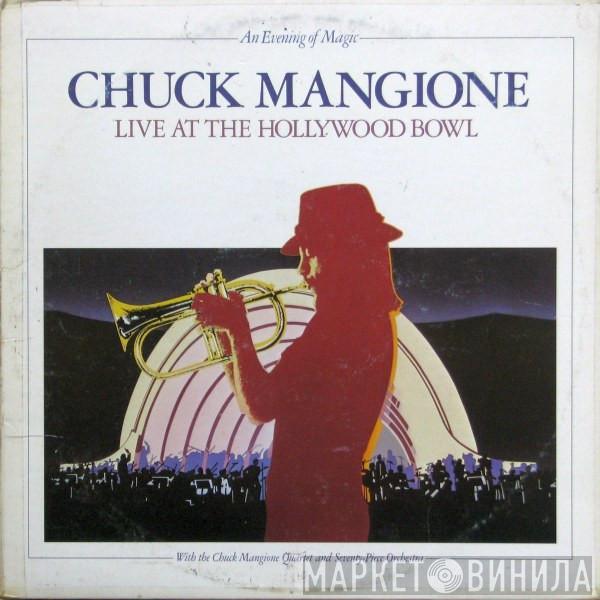  Chuck Mangione  - Live At The Hollywood Bowl (An Evening Of Magic)