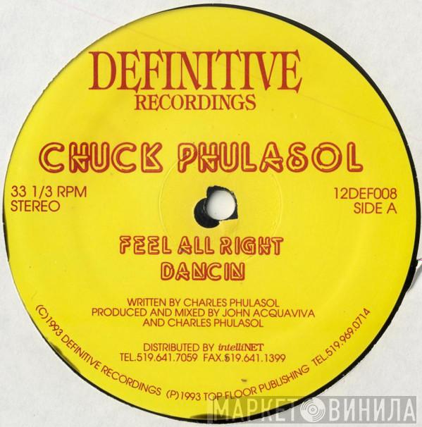 Chuck Phulasole - Feel All Right