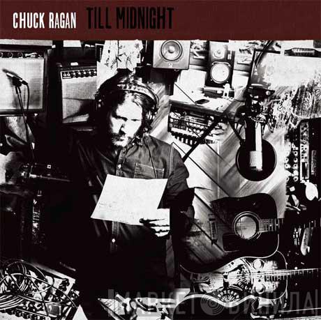 Chuck Ragan - Till Midnight