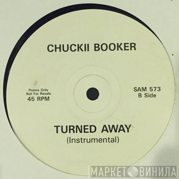 Chuckii Booker - Turned Away
