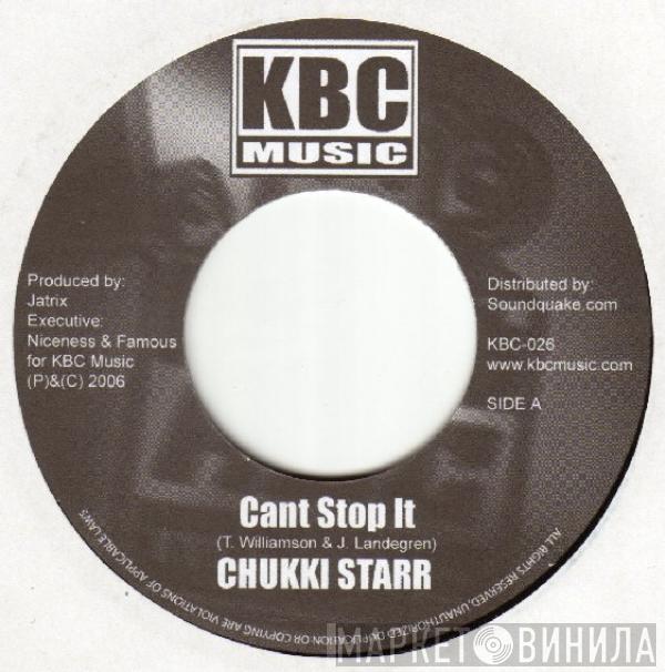 Chukki Star, Kiprich - Cant Stop It / Nah Careless Gal