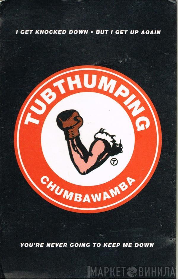 Chumbawamba - Tubthumping