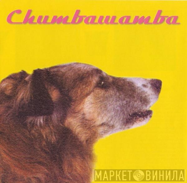  Chumbawamba  - WYSIWYG