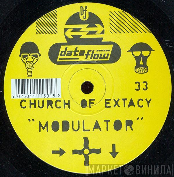 Church Of Extacy - Modulator