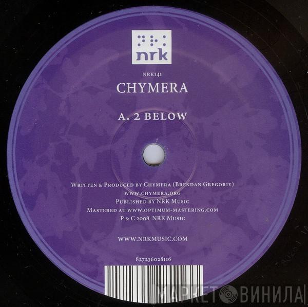 Chymera - 2 Below / Saphiron