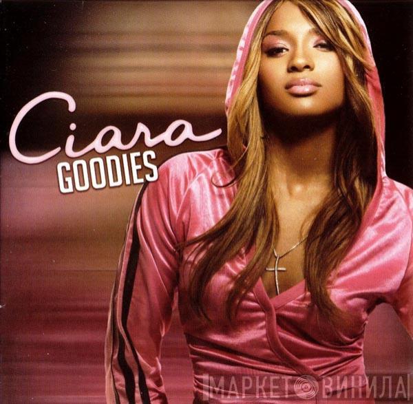 Ciara  - Goodies