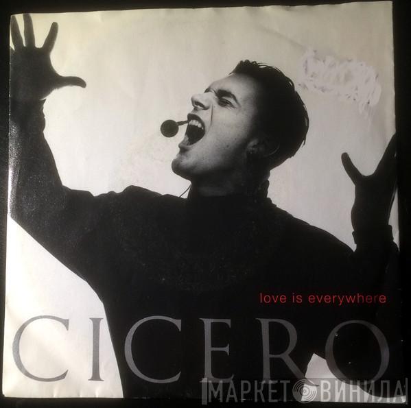 Cicero - Love Is Everywhere