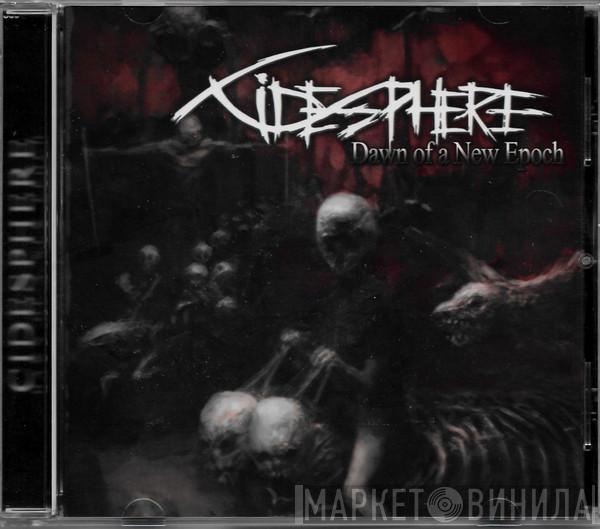 Cidesphere - Dawn Of A New Epoch