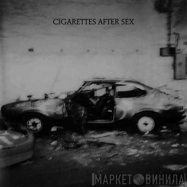  Cigarettes After Sex  - Bubblegum / Stop Waiting