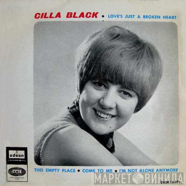 Cilla Black - Love's Just A Broken Heart / This Empty Place / Come To Me / I'm Not Alone Anymore