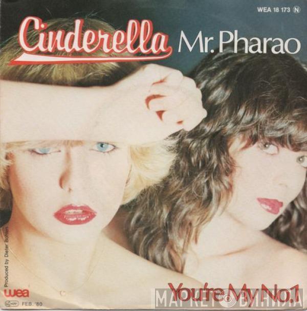 Cinderella  - Mr. Pharao