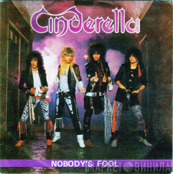 Cinderella  - Nobody's Fool