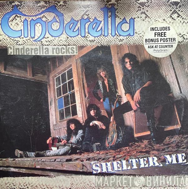  Cinderella   - Shelter Me