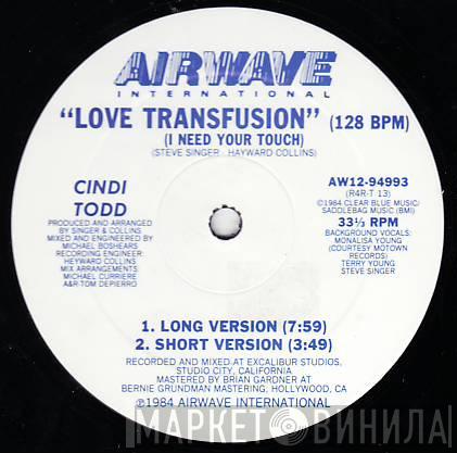 Cindi Todd - Love Transfusion (I Need Your Touch)