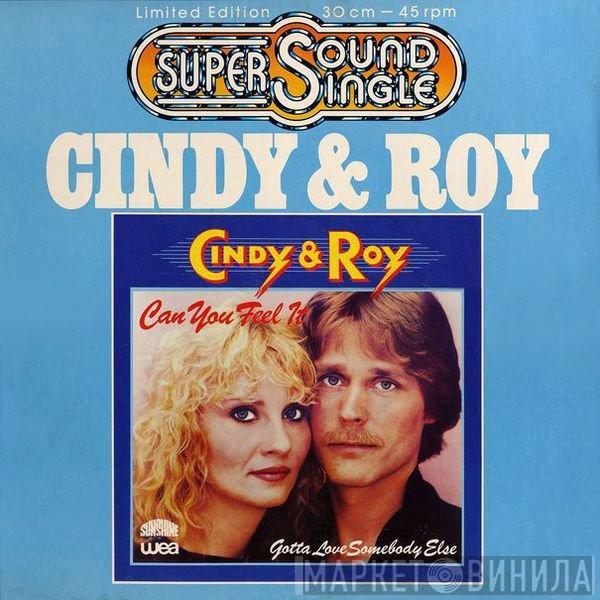 Cindy & Roy - Can You Feel It