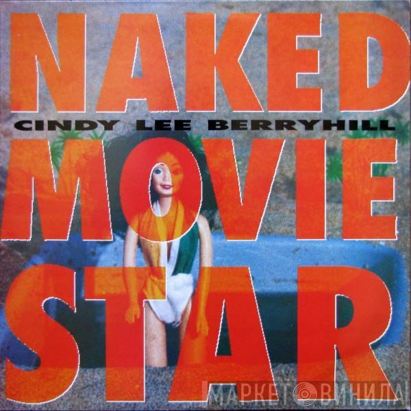 Cindy Lee Berryhill - Naked Movie Star