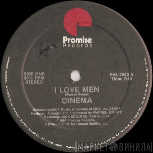 Cinema  - I Love Men