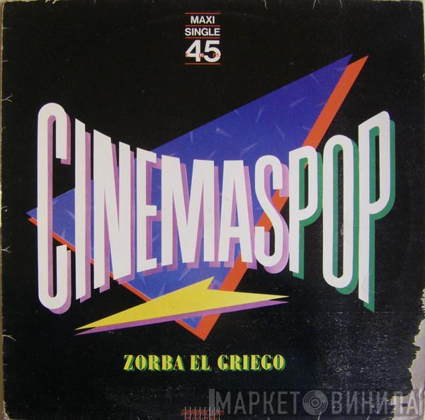 Cinemaspop - Zorba El Griego